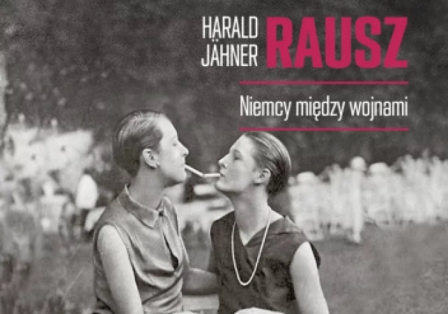 Rausz. Niemcy między wojnami