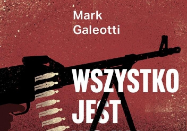 wszystko jest wojna