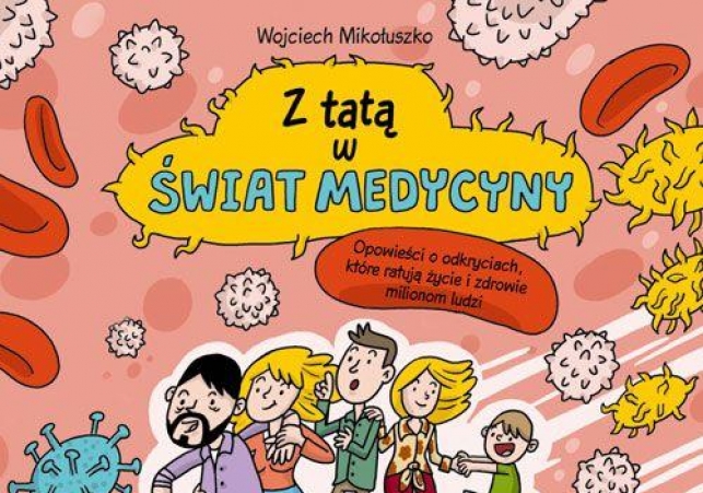 z tata w swiat medycyny